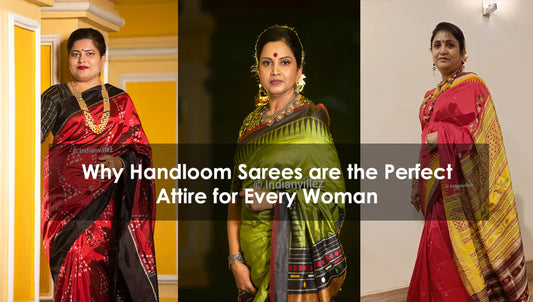 Why Handloom Sarees Are Always in Fashion
